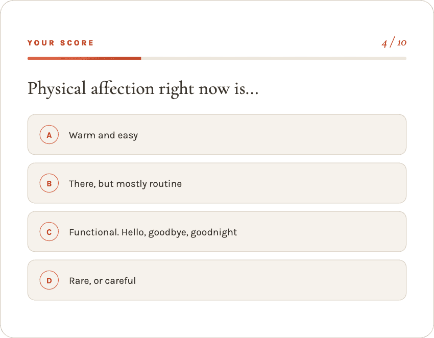 Quiz question 4 of 10: Physical affection right now is… with four answer options and a progress bar.