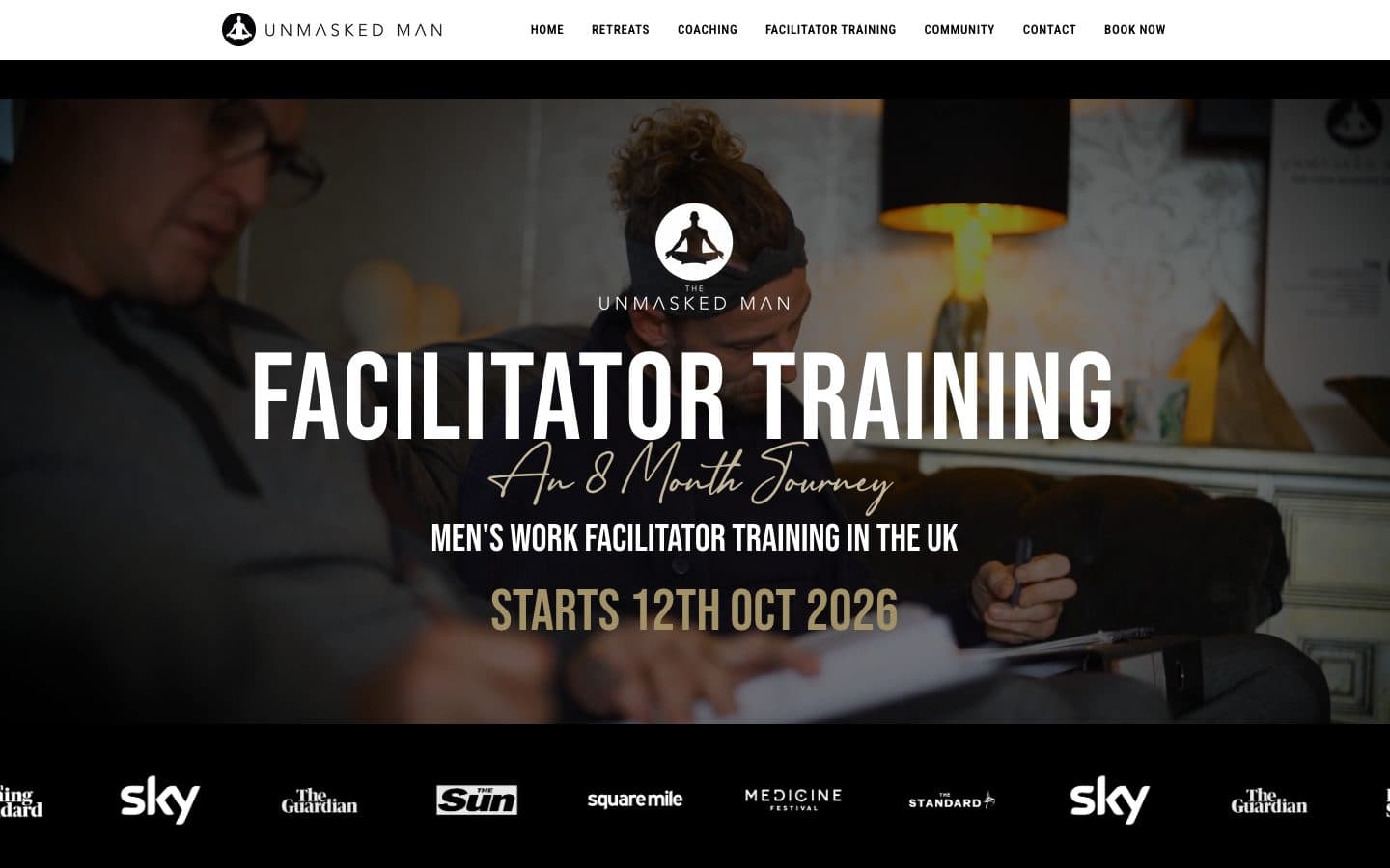 The facilitator training page: an 8-month journey, men's work facilitator training in the UK, starts 12th Oct 2026.