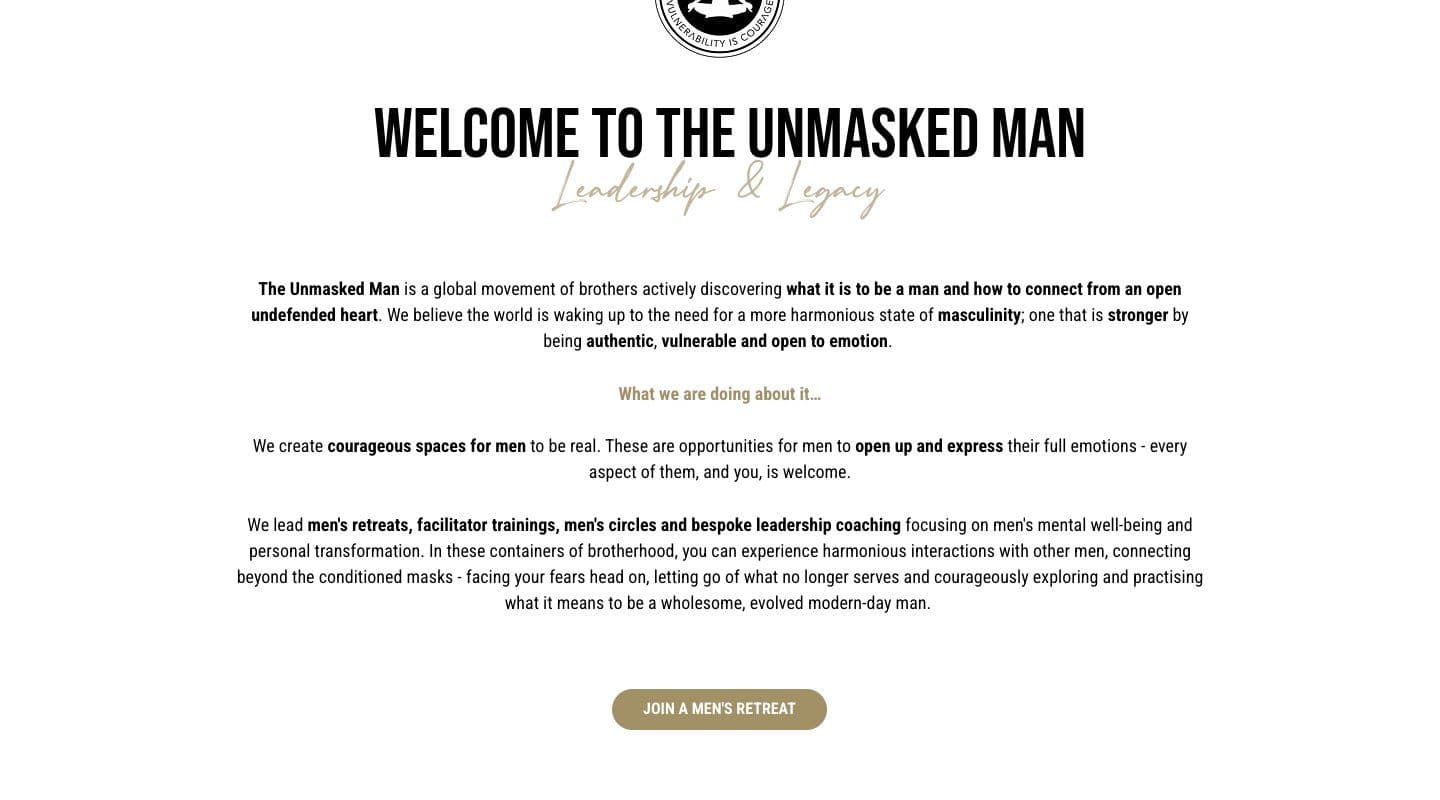 The new introduction: a bold Welcome to The Unmasked Man heading with a gold script line, the key phrases in bold, and a Join a men's retreat button.